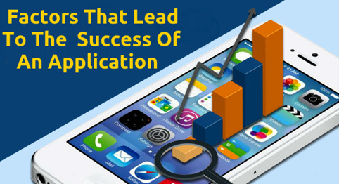 Factor that lead to the success of an application